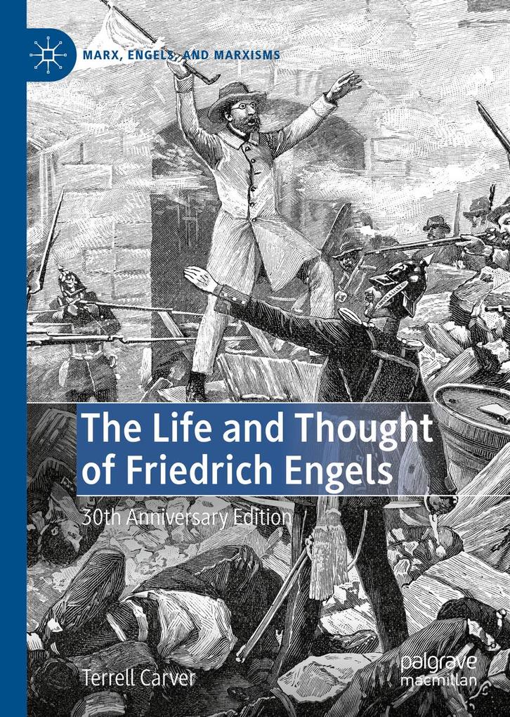 Produktbild: The Life and Thought of Friedrich Engels | Terrell Carver