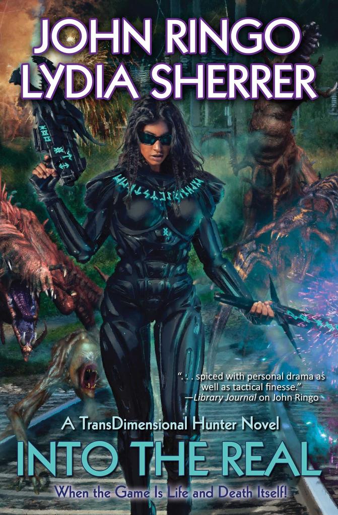 Produktbild: Into the Real | John Ringo, Lydia Sherrer
