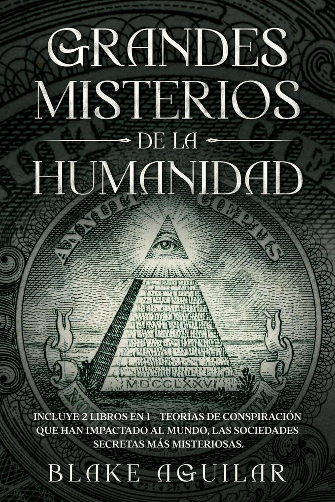 Produktbild: Grandes Misterios de la Humanidad | Blake Aguilar