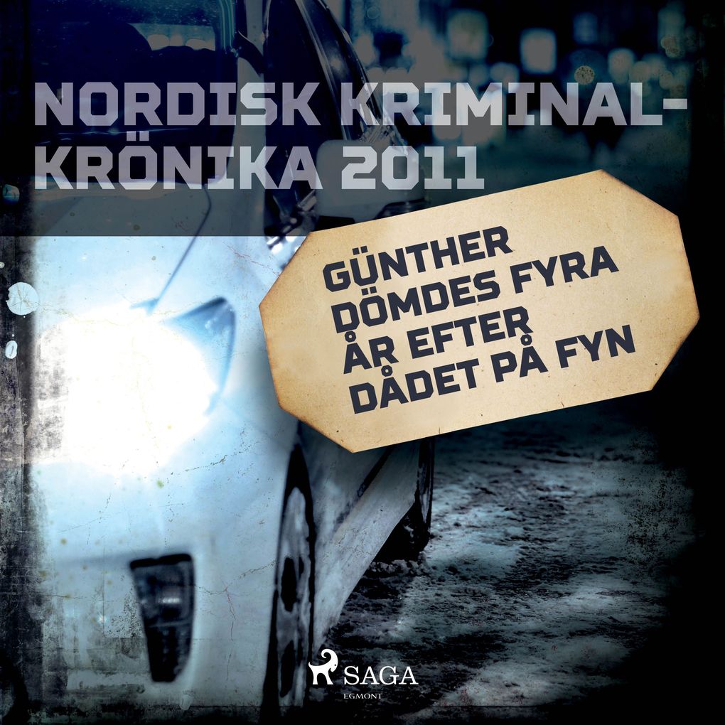 Produktbild: Günther dömdes fyra år efter dådet på Fyn | Diverse