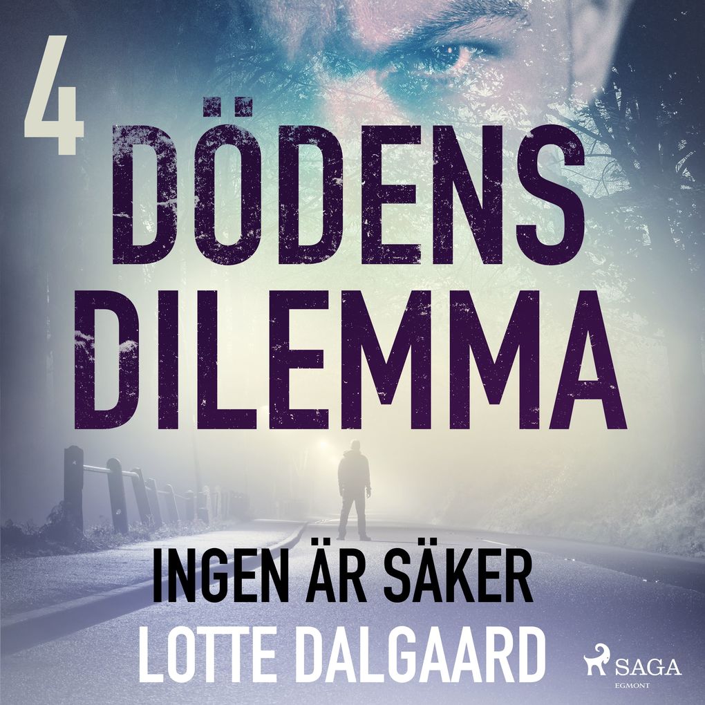 Produktbild: Dödens dilemma 4 - Ingen är säker | Lotte Dalgaard