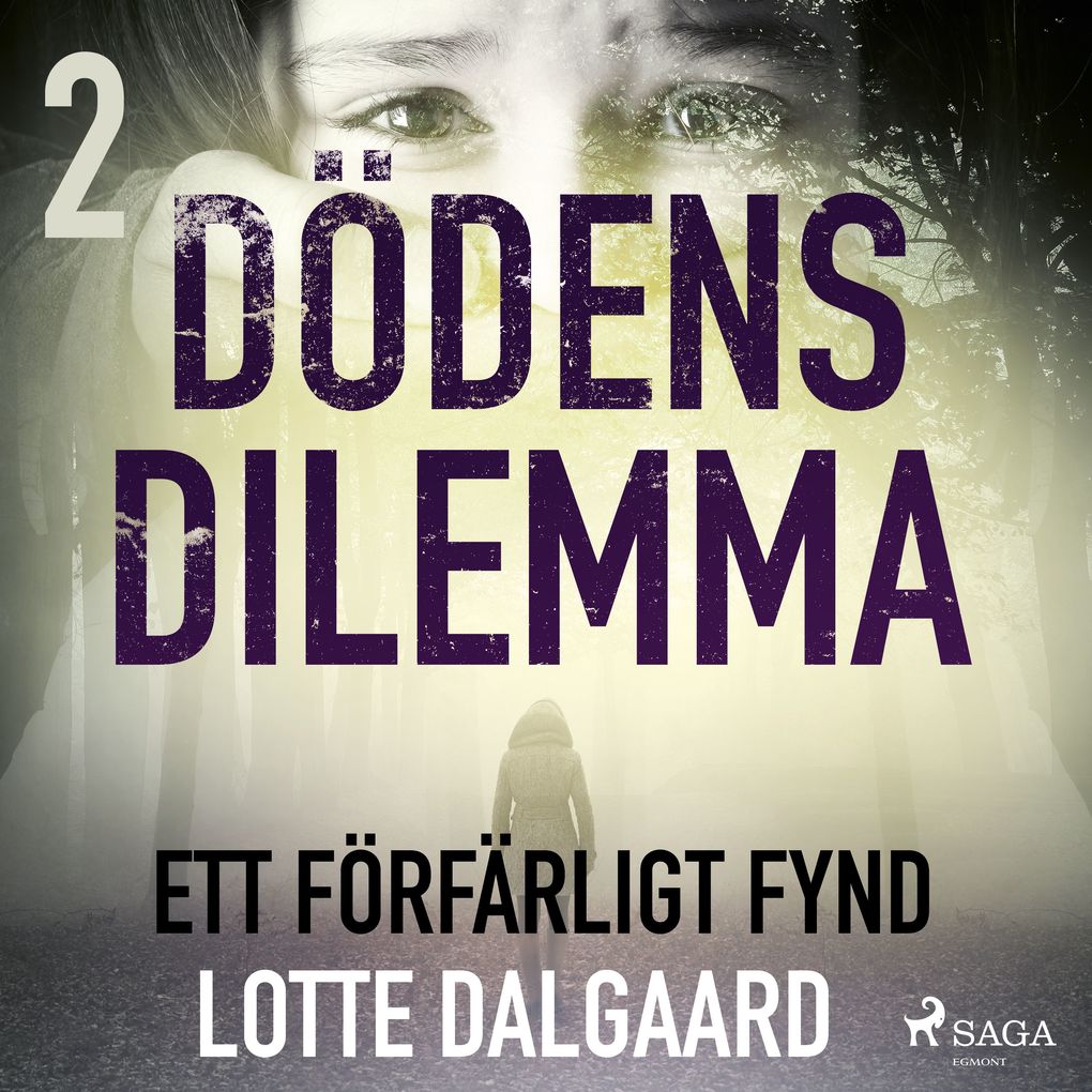 Produktbild: Dödens dilemma 2 - Ett förfärligt fynd | Lotte Dalgaard