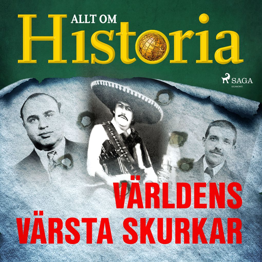 Produktbild: Världens värsta skurkar | Allt om Historia
