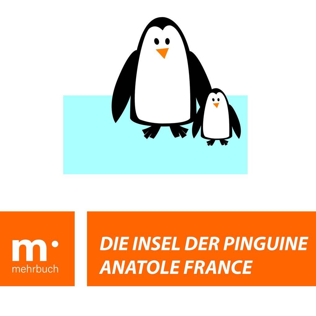 Produktbild: Die Insel der Pinguine | Anatole France