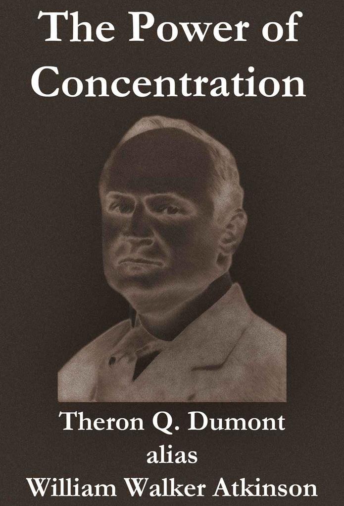 The Power of Concentration als eBook epub