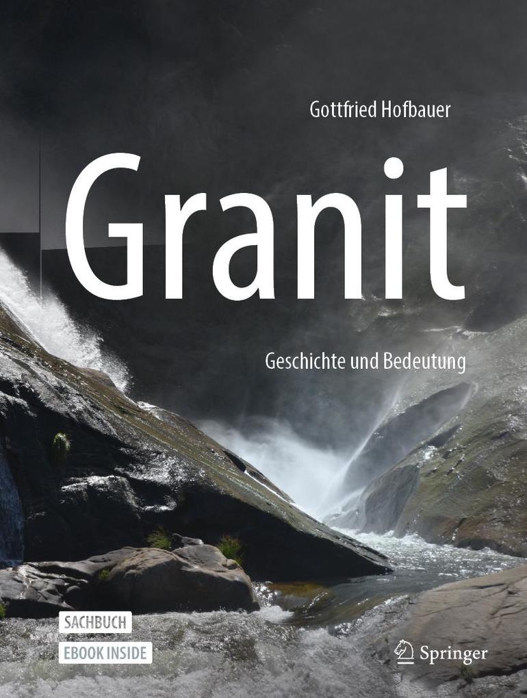 Produktbild: Granit - Geschichte und Bedeutung | Gottfried Hofbauer
