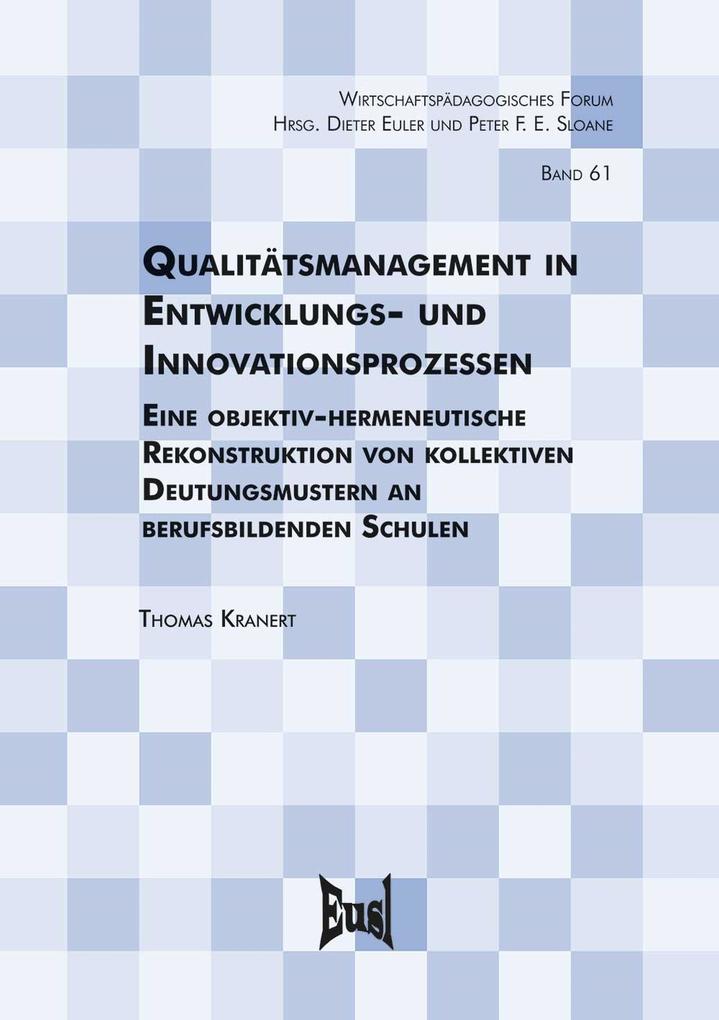 Produktbild: Qualitätsmanagement in Entwicklungs- und Innovationsprozesse | Thomas Kranert