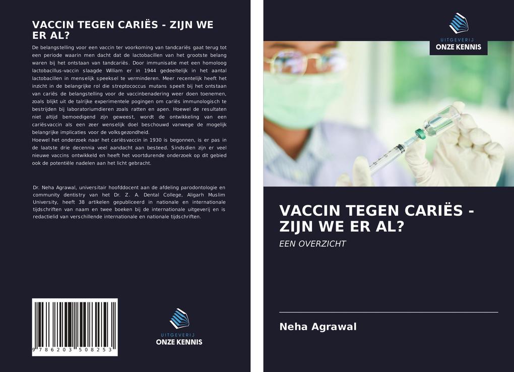 Produktbild: VACCIN TEGEN CARIËS - ZIJN WE ER AL? | Neha Agrawal