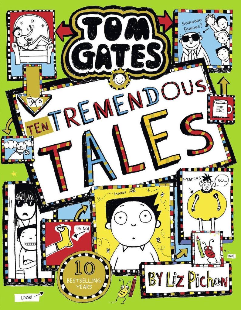 Produktbild: Tom Gates: Ten Tremendous Tales | Liz Pichon