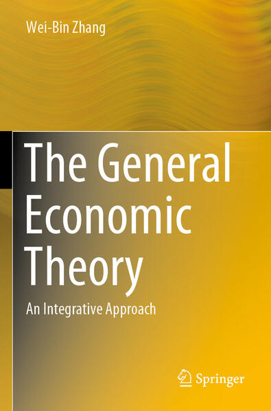 Produktbild: The General Economic Theory | Wei-Bin Zhang