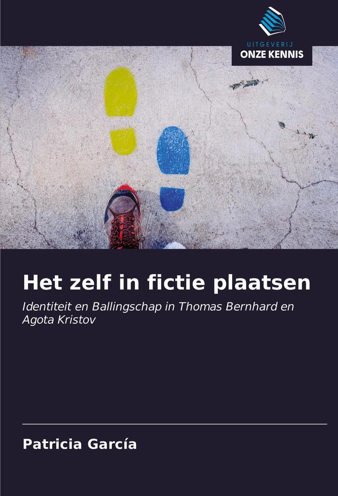 Produktbild: Het zelf in fictie plaatsen | Patricia García
