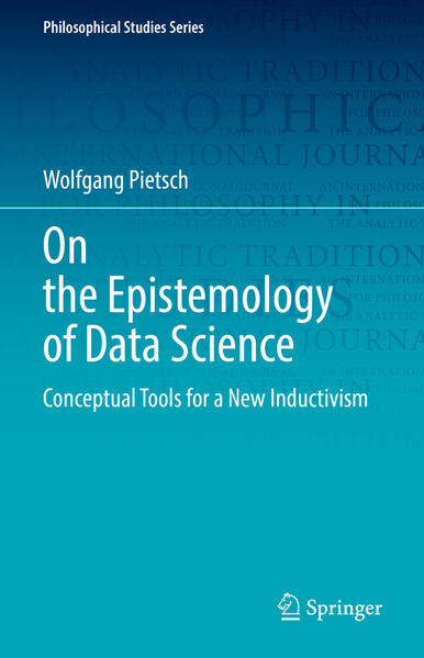 Produktbild: On the Epistemology of Data Science | Wolfgang Pietsch