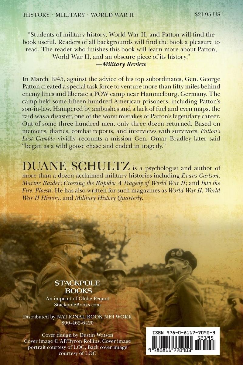 Weitere Ansicht: Patton's Last Gamble | Duane Schultz