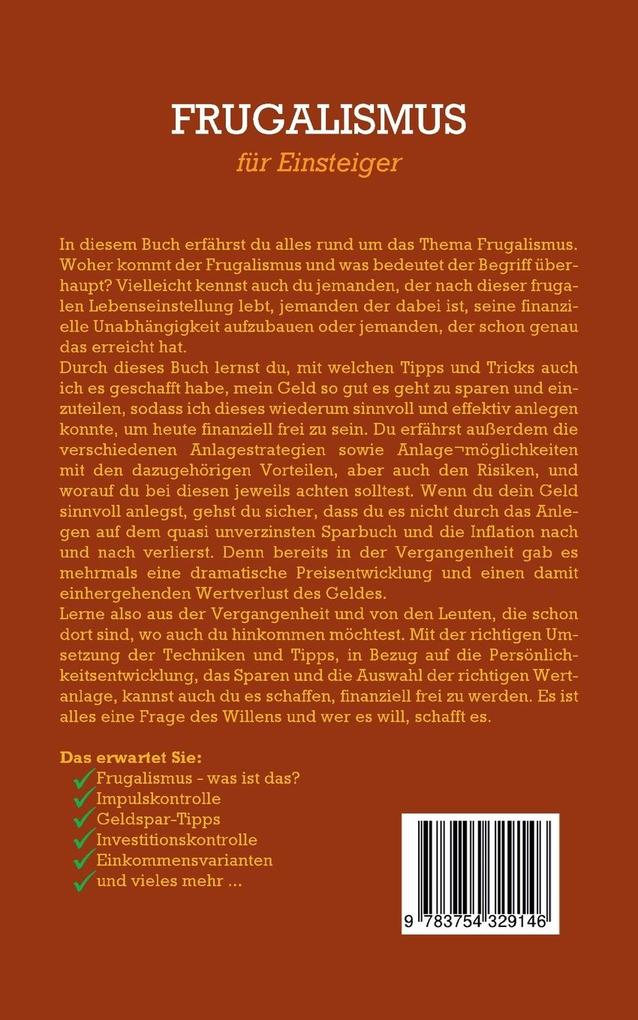 Weitere Ansicht: Frugalismus für Einsteiger: Wie Sie mit einfachen Strategien Ihre persönliche finanzielle Freiheit erreichen, dem Hamsterrad entfliehen und alle Geldsorgen hinter sich lassen | Annika Reinmann