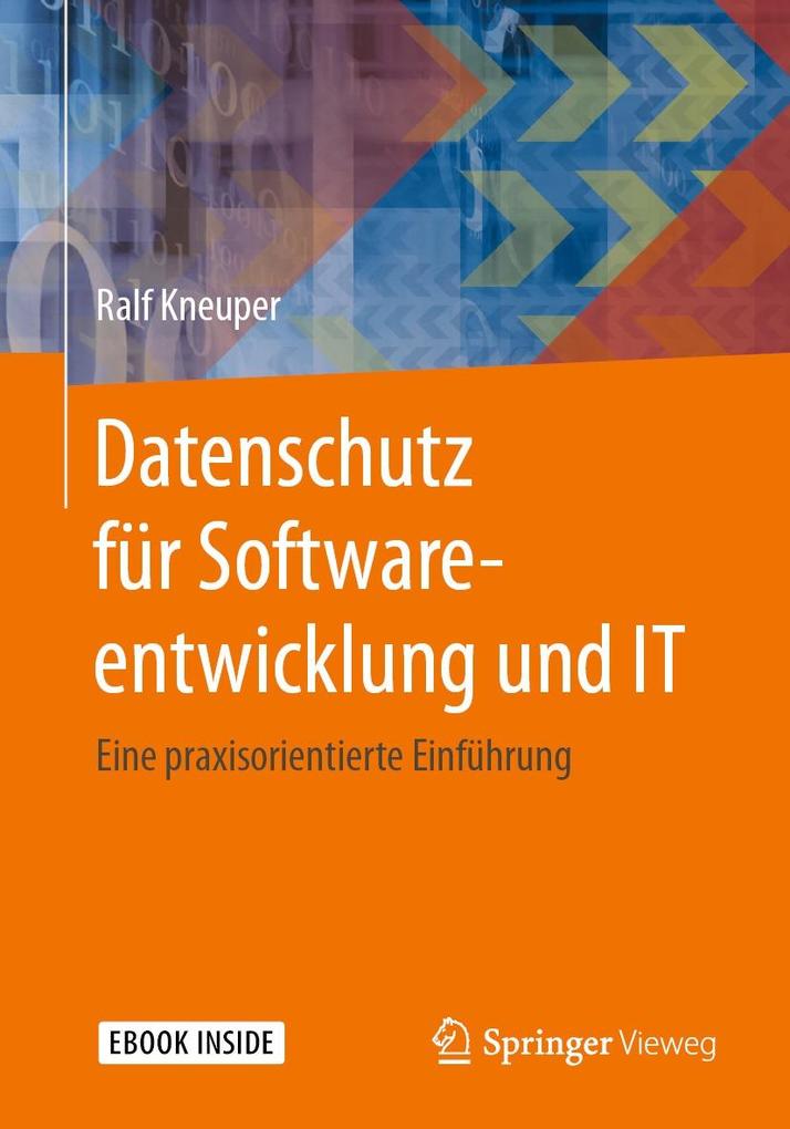 Produktbild: Datenschutz für Softwareentwicklung und IT | Ralf Kneuper