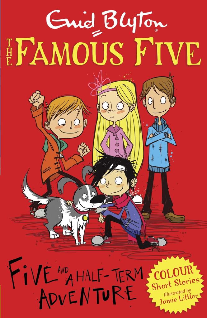 Produktbild: Famous Five Colour Short Stories: Five and a Half-Term Adventure | Enid Blyton