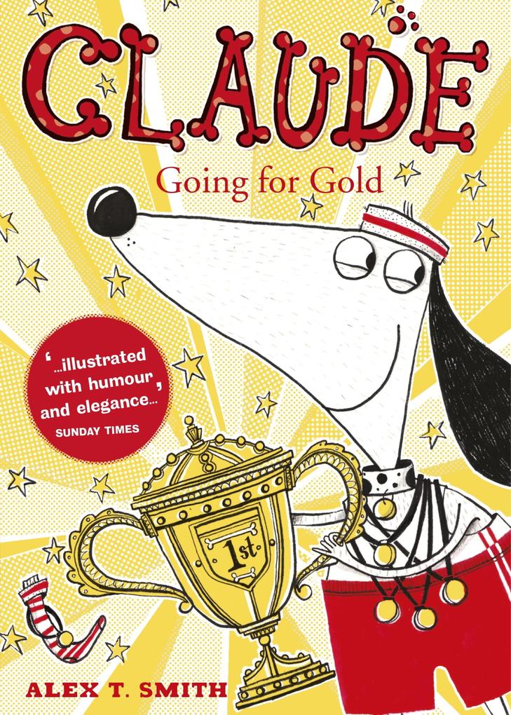 Produktbild: Claude Going for Gold! | Alex T. Smith