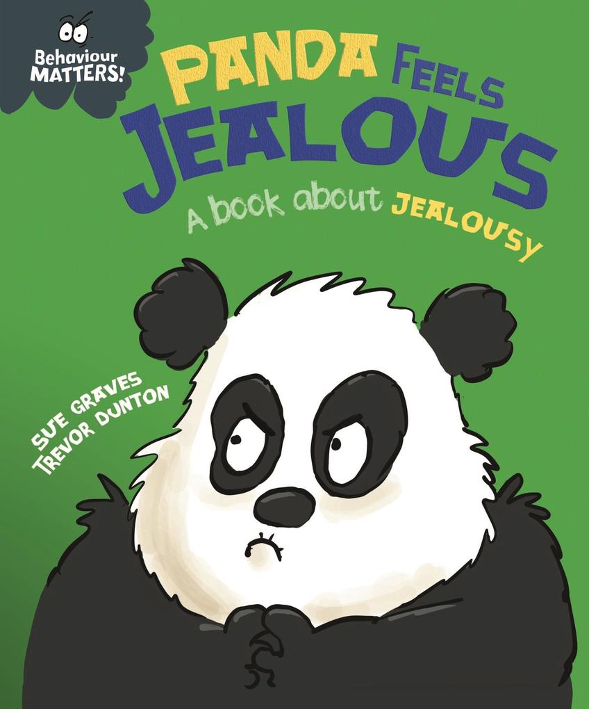 Produktbild: Panda Feels Jealous - A book about jealousy | Sue Graves