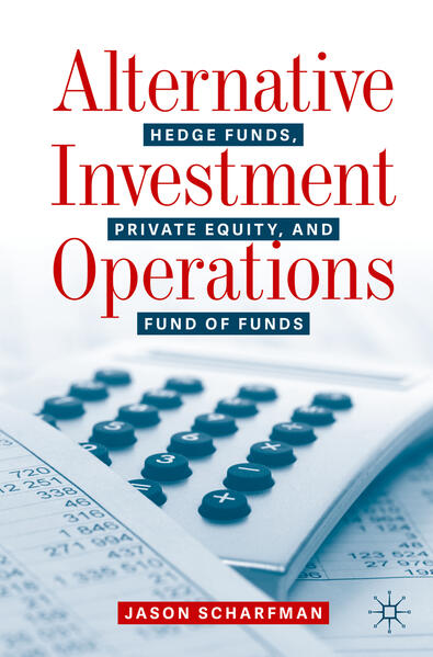 Produktbild: Alternative Investment Operations | Jason Scharfman