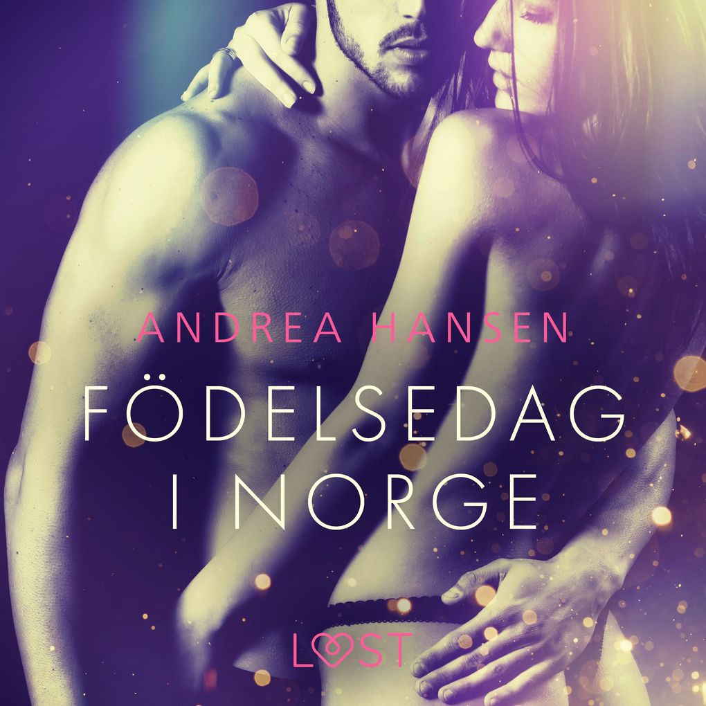 Produktbild: Födelsedag i Norge - erotisk novell | Andrea Hansen