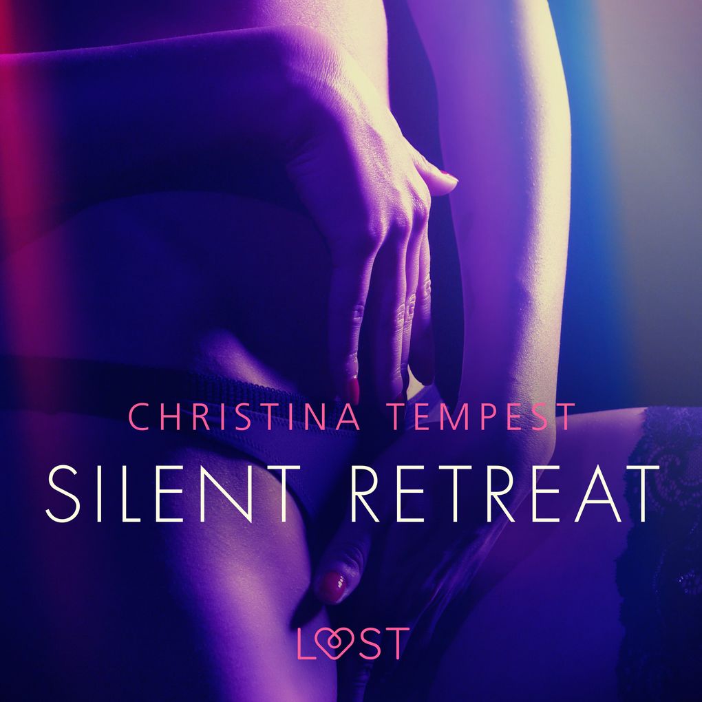 Produktbild: Silent Retreat - erotisk novell | Christina Tempest
