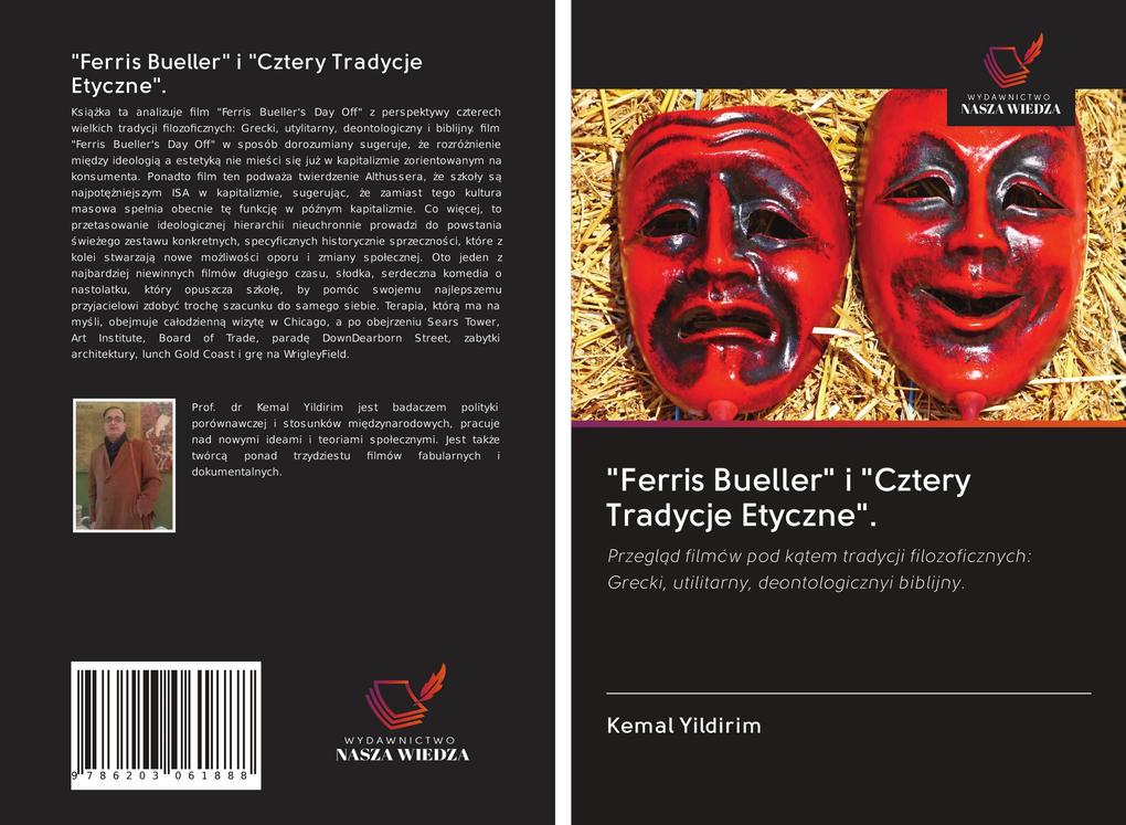 Produktbild: "Ferris Bueller" i "Cztery Tradycje Etyczne". | Kemal Yildirim