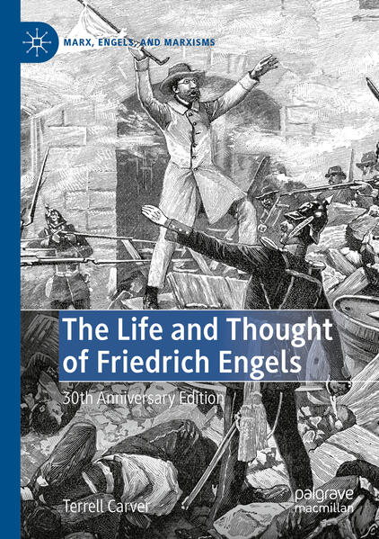 Produktbild: The Life and Thought of Friedrich Engels | Terrell Carver