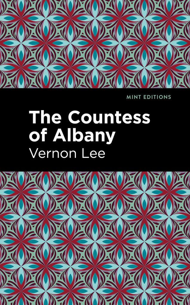 Produktbild: The Countess of Albany | Vernon Lee