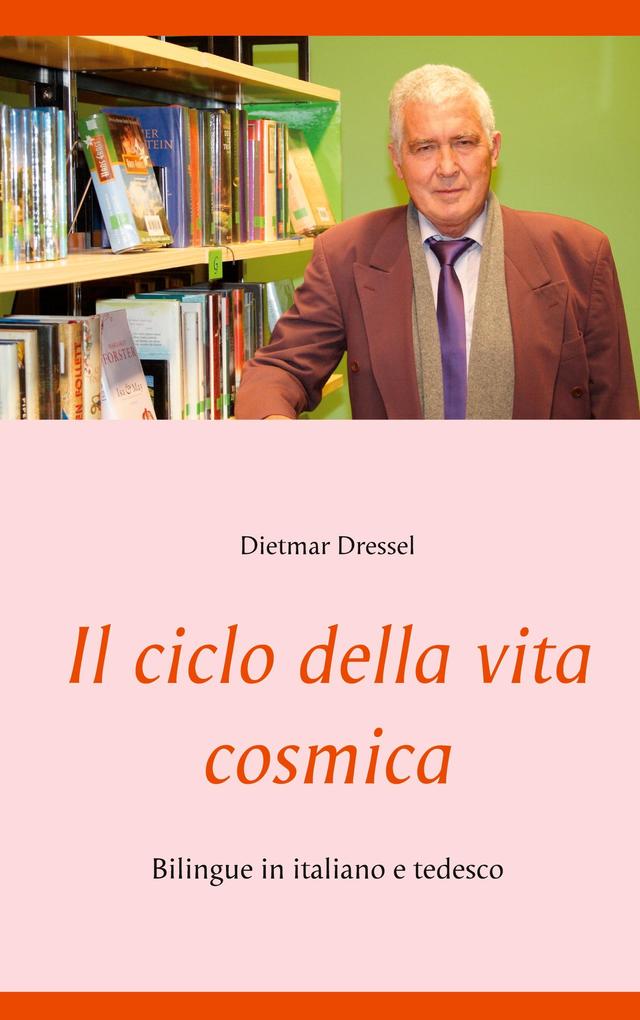 Produktbild: Il ciclo della vita cosmica | Dietmar Dressel