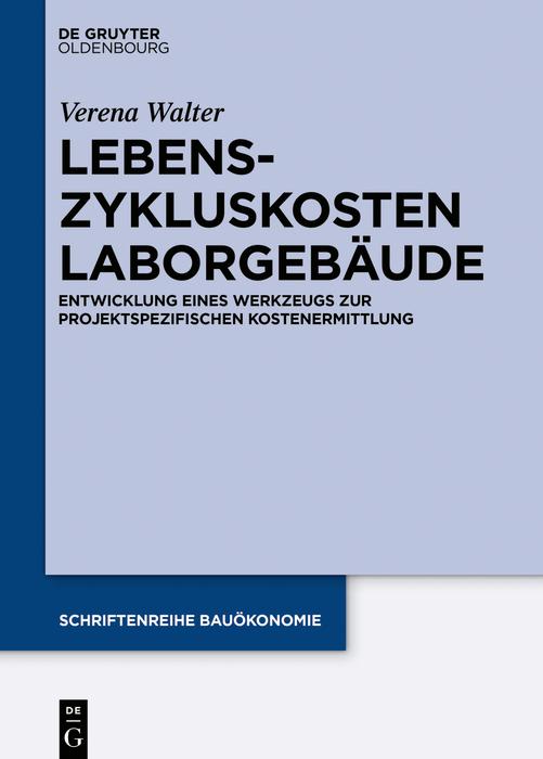 Produktbild: Lebenszykluskosten Laborgebäude | Verena Walter
