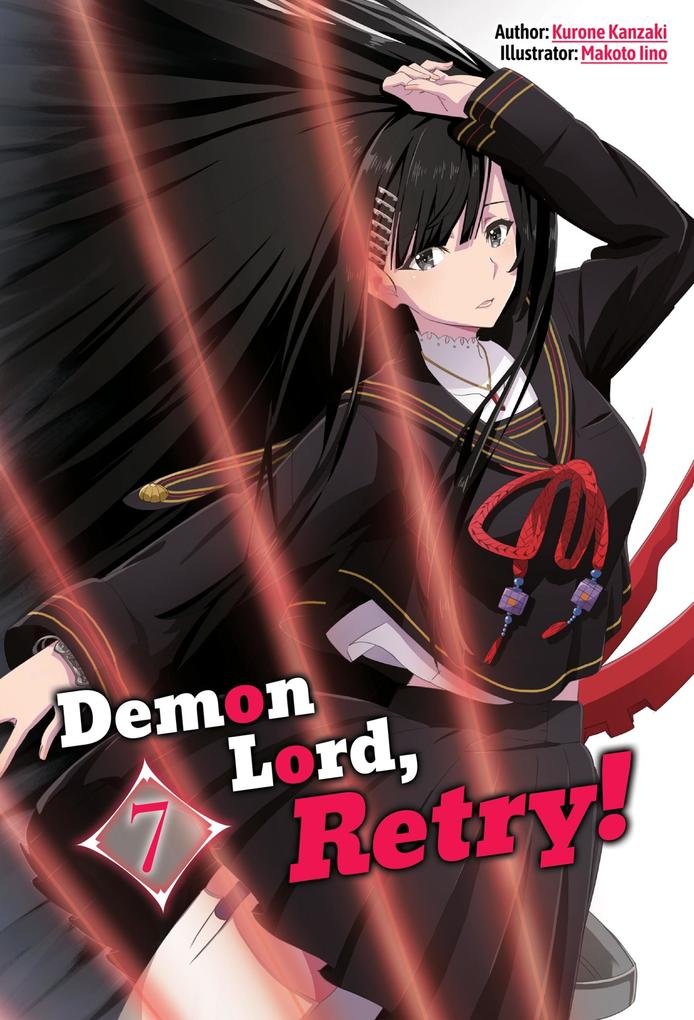 Produktbild: Demon Lord, Retry! Volume 7 | Kurone Kanzaki