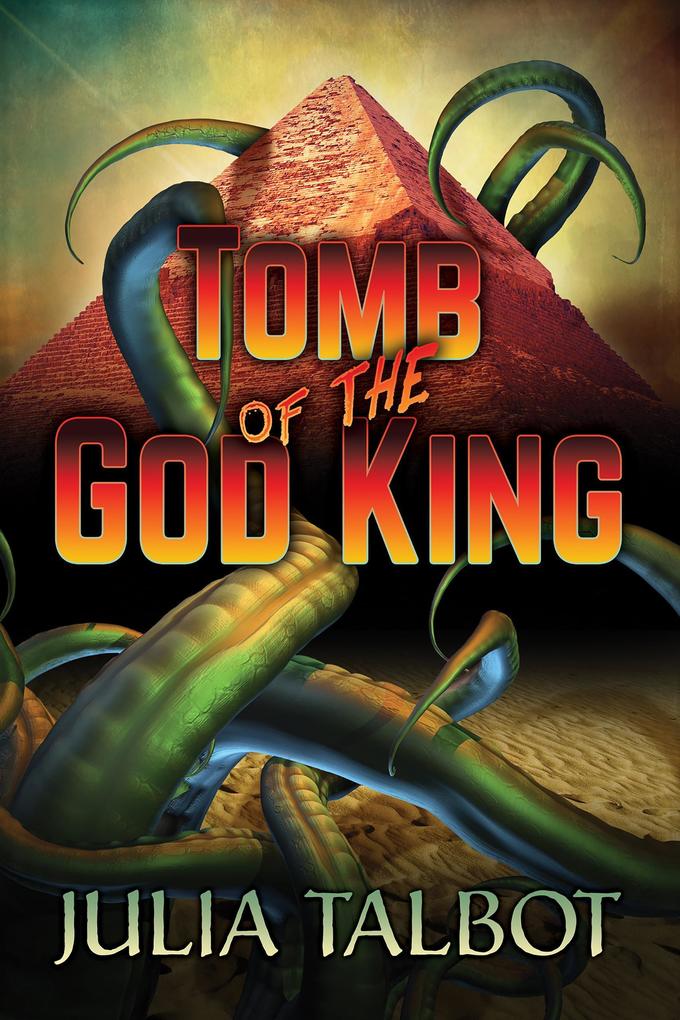 Produktbild: Tomb of the God King | Julia Talbot