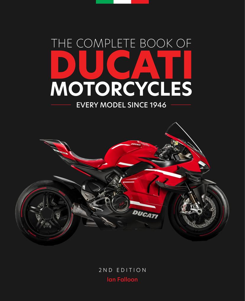 Produktbild: The Complete Book of Ducati Motorcycles | Ian Falloon