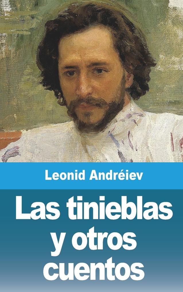 Produktbild: Las tinieblas y otros cuentos | Leonid Andréiev