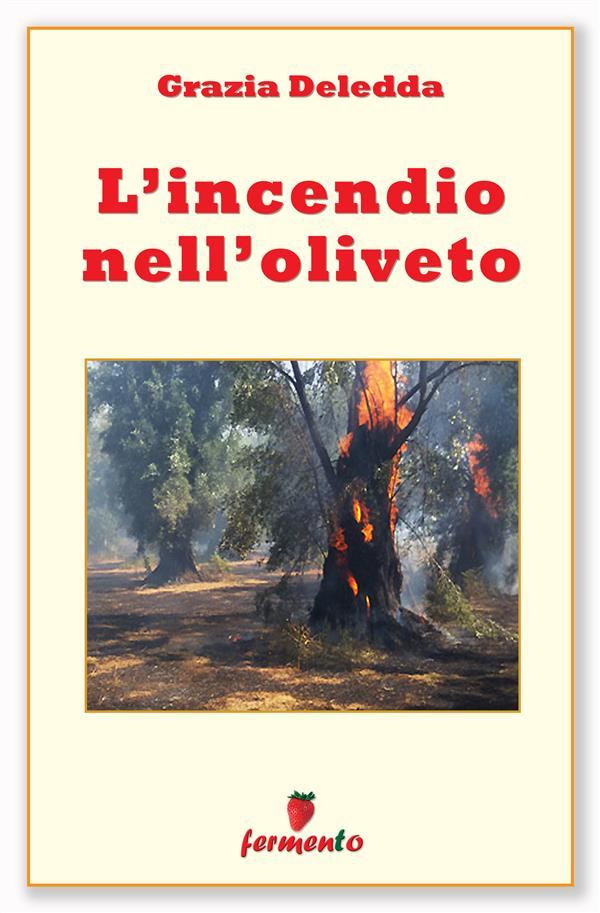 Produktbild: L'incendio nell'oliveto | Grazia Deledda