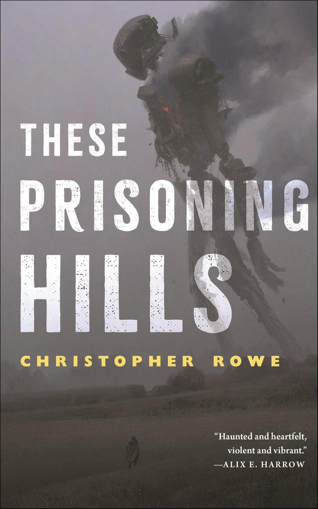 Produktbild: These Prisoning Hills | Christopher Rowe