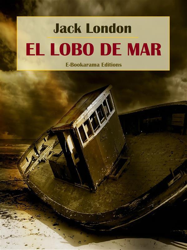 Produktbild: El lobo de mar | Jack London