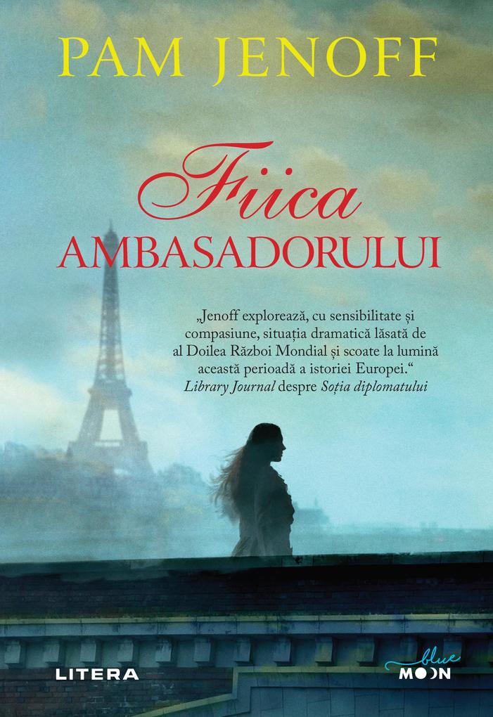 Produktbild: Fiica ambasadorului | Pam Jenoff