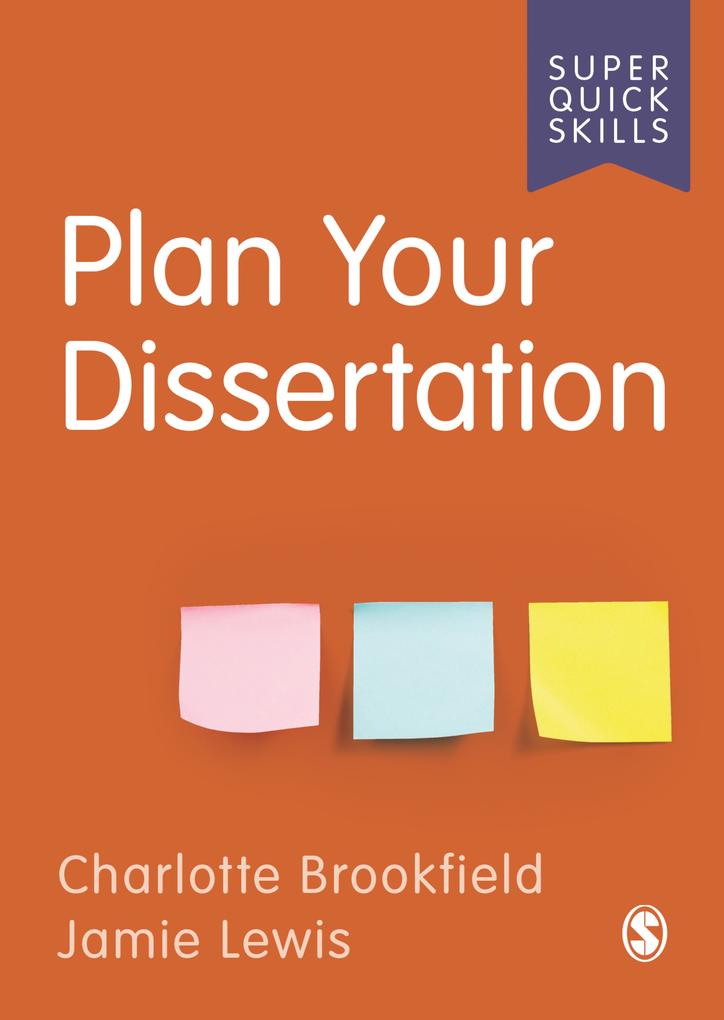 Produktbild: Plan Your Dissertation | Charlotte Brookfield, Jamie Lewis