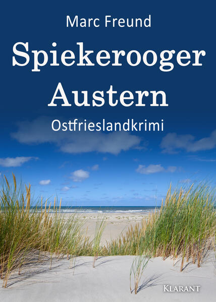 Produktbild: Spiekerooger Austern. Ostfrieslandkrimi | Marc Freund