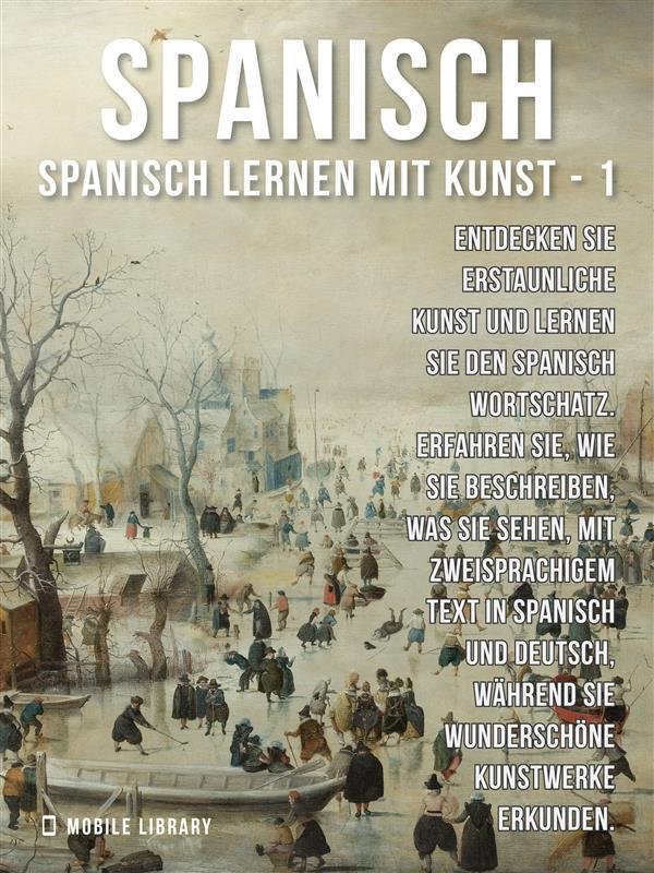 Produktbild: 1 - Spanisch - Spanisch Lernen Mit Kunst | Mobile Library