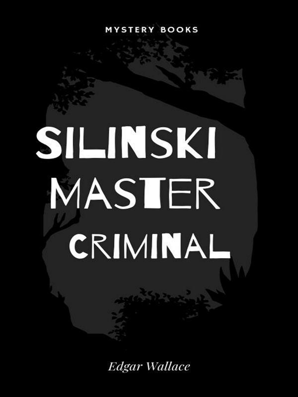 Produktbild: Silinski Master Criminal | Edgar Wallace