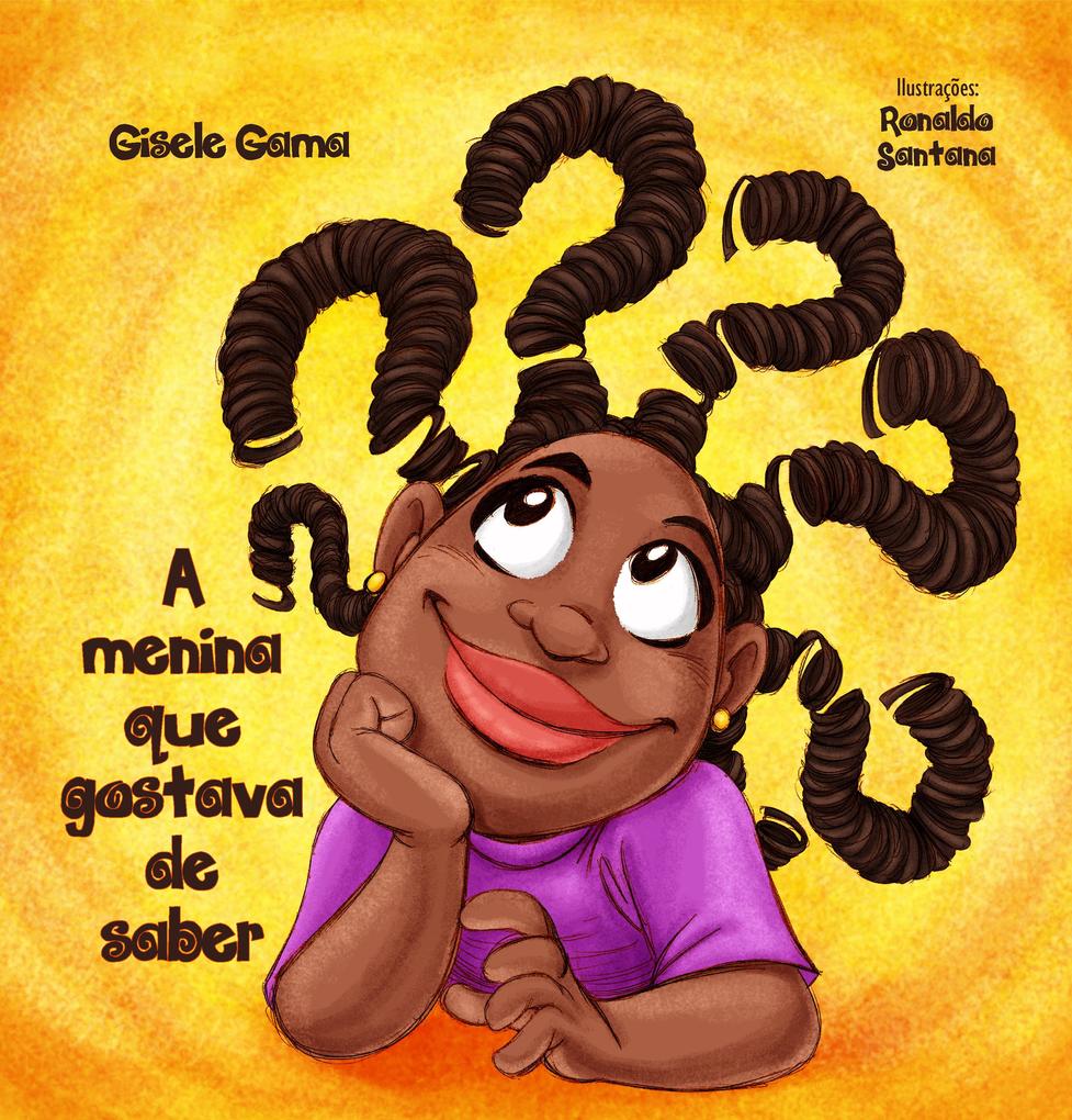 Produktbild: A menina que gostava de saber | Gisele Gama