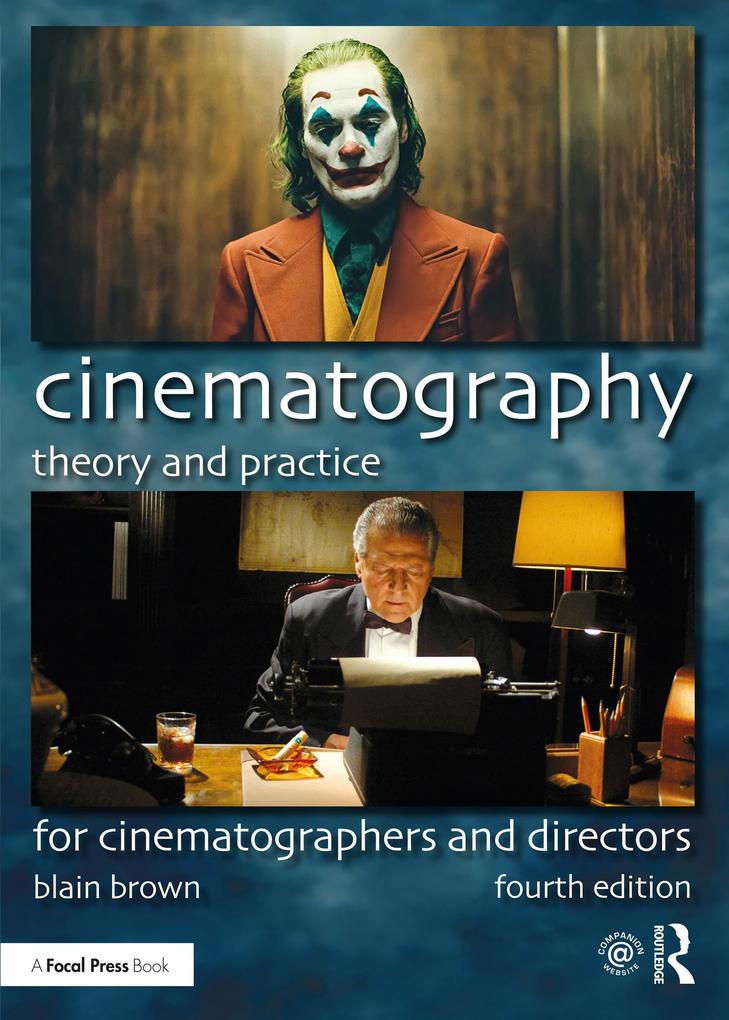 Produktbild: Cinematography: Theory and Practice | Blain Brown