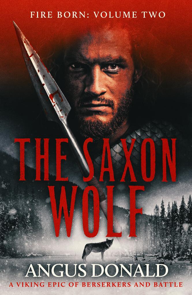 Produktbild: The Saxon Wolf | Angus Donald