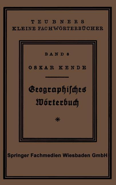 Produktbild: Geographisches Wörterbuch | Oskar Kende, Dr. Oskar Kende