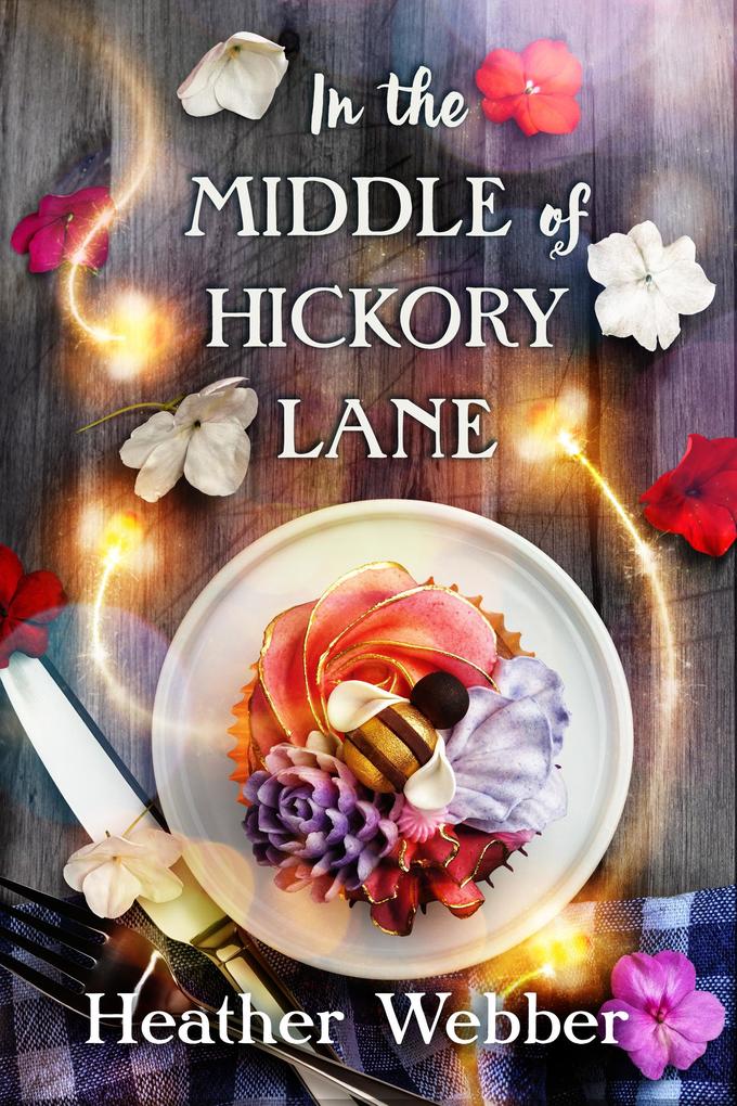 Produktbild: In the Middle of Hickory Lane | Heather Webber