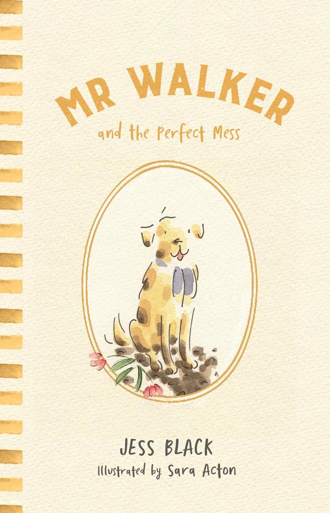 Produktbild: Mr Walker and the Perfect Mess | Jess Black
