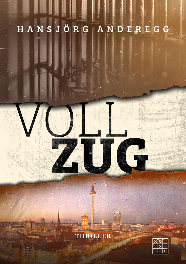 Produktbild: Vollzug | Hansjörg Anderegg