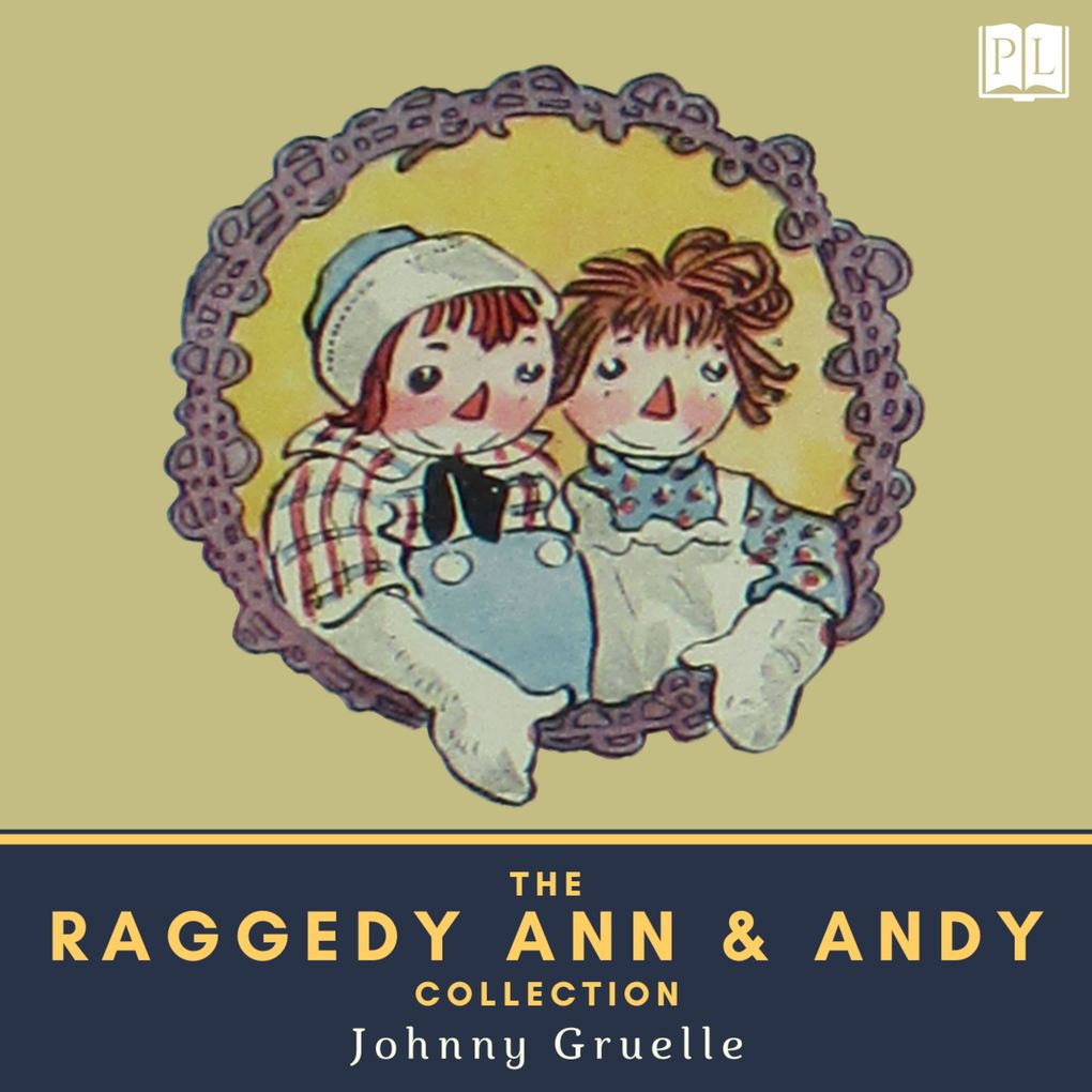 Produktbild: The Raggedy Ann & Andy Collection | Johnny Gruelle